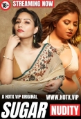 Sugar 2024 HotX Short Film Download