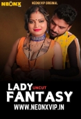 Lady Fantasy 2025 NeonX Short Film Download