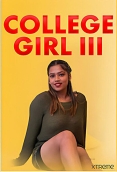 College Girl 3 (2025) Xtreme Short Film Download