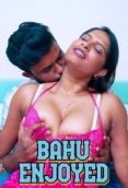Bahu Enjoyed (2025) Uncut Short Film