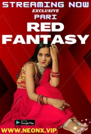 Red Fantasy (2023) NeonX Short Film Watch Online (2024)