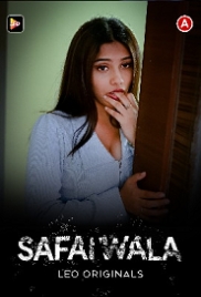 Safai Wala (2023) LeoApp Short Film Watch Online (2024)
