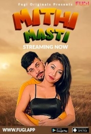 Mithi Masti (2023) Fugi Short Film Watch Online (2024)