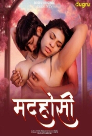 Madhosi 2 2025 Dugru Short Film Download (2025)