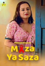 Maza Ya Saza (2025) Mastram Short Film Download (2025)