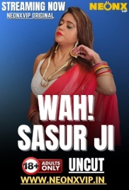 Wah! Sasur Ji (2025) NeonX Short Film Download (2025)