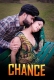 Chance (2023) Kotha App Short Film Download