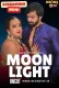 Moon Light 2024 Neonx Hindi Short Film Download