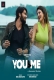 You And Me 2 (2025) Namasteyflix Short Film Download