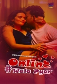 Online Wala Pyar (2024) WoW S01E03T04 Web Series Watch Online