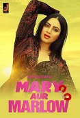 Mary Aur Marlow 2024 Jalva S01E01T02 Web Series Download