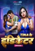 Teena ke Indicator 2024 Moodx S01E01 Web Series Download