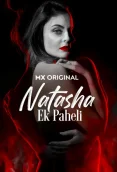 Natasha Ek Paheli 2024 Hindi S01 Complete Web Series Download