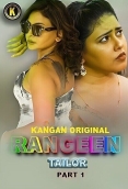 Rangeen Tailor 2025 Kangan S01E01T02 Web Series Download