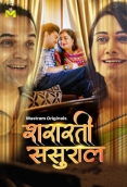 Shararti Sasural (2025) Mastram S01 E01-03 Web Series