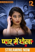 Pyar Main Dhokha (2025) Rioplus S01 E01 Web Series