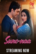 Suno Naa (2025) Makhan S01 E01-05 Web Series