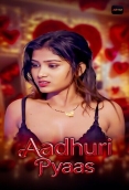 Aadhiri Pyaas (2025) Akkuott S01 E01-02 Web Series