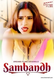 Sambandh (2022) DreamsFilms S01E02 Web Series Watch Online (2023)