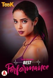 Best Performance (2023) Taakcinema S01E01T02 Web Series Watch Online (2023)