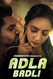 Adla Badli (2023) PrimeShots S01E03 Web Series Watch Online (2023)