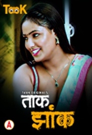 Taak Jhank (2023) Taakcinema S01E01T02 Web Series Watch Online (2024)
