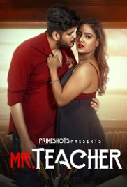 Mr Teacher (2023) PrimeShots S01E05 Web Series Watch Online (2024)