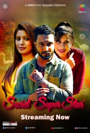Secret SuperStar (2023) Cineprime S01E01T02 Web Series Watch Online (2024)