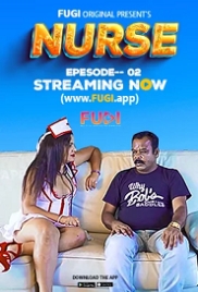 Nurse (2023) Fugi S01E02 Web Series Watch Online (2024)