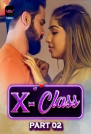 X Class (2023) Voovi S01 Part 2 Web Series Watch Online (2024)