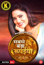 Sabse Bada Rupaya (2024) Kangan S01 Part 1 Web Series Watch Online (2024)