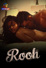 Rooh (2023) S01 Complete Atrangii Web Series Download (2024)