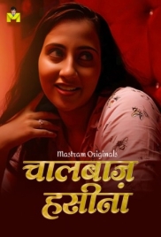 Chaal Baaz Haseena (2024) S01E01T02 Mastram Web Series Download (2024)