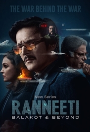 Ranneeti Balakot and Beyond (2024) S01 Complete Web Series Download (2024)
