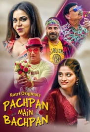 Pachpan Main Bachpan 2024 Ratri S01E01 Web Series Download (2024)