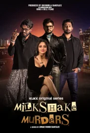Milkshake Murders 2024 Bengali S01 Complete Web Series Download (2024)