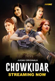 Chowkidar 2024 Jugnu S01E01T03 Web Series Download (2024)