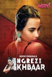 Angrezi Akhbar 2024 S01 Part 01 Moovi Web Series Download (2024)