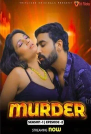 Murder 2024 Triflicks S01E02 Web Series Download (2024)