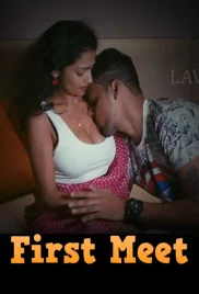 First Meet 2024 LavaOTT S01E02 Web Series Download (2024)
