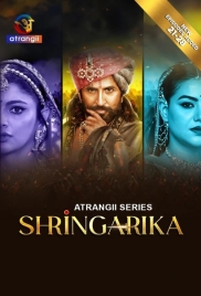 Shringarika 2025 Atrangii S01E21T28 Web Series Download (2025)