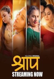 Shraap 2025 Hulchul S01E01T03 Web Series Download (2025)