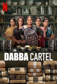Dabba Cartel 2025 Hindi S01 Netflix Web Series Download (2025)