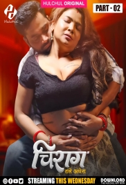 Chirag 2025 HulChul S01E04T06 Web Series Download (2025)