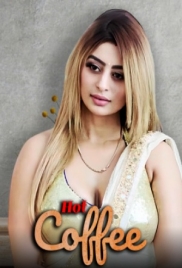 Hot Coffee (2025) NavrangOtt S01 E01-02 Web Series (2025)