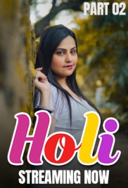 Holi (2025) Kahaniplay S01 E04-06 Web Series (2025)
