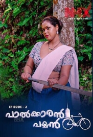Palkaran Payyan (2025) NMX S01 E02 Web Series (2025)