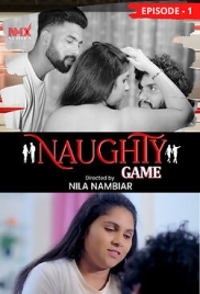 Naughty Game (2025) Nmxseries S01 E01 Web Series (2025)
