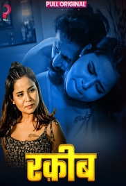 Raqeeb (2025) PullApp S01 E01-04 Web Series (2025)