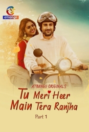 Tu Meri Heer Main Tera Ranjha (2025) Atrangii S01 Part 1 Web Series (2025)